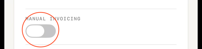 The Manual Invoicing toggle in the profile, highlighted with an orange ring.